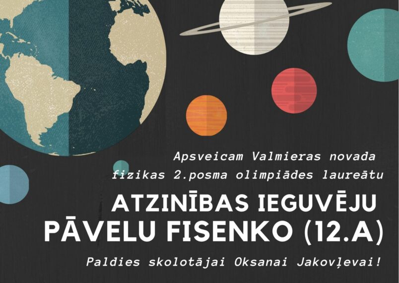 Apsveicam fizikas olimpiādes laureātu
